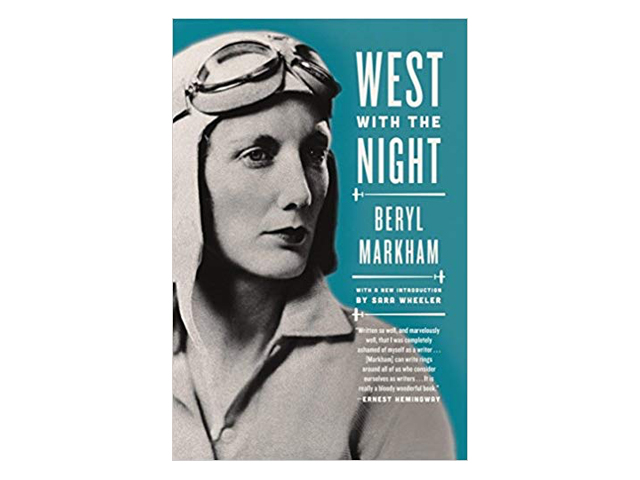 West with the Night- A Memoir by Beryl Markham