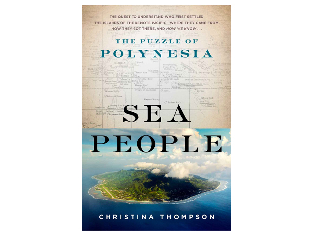 Sea People: The Puzzle of Polynesia.