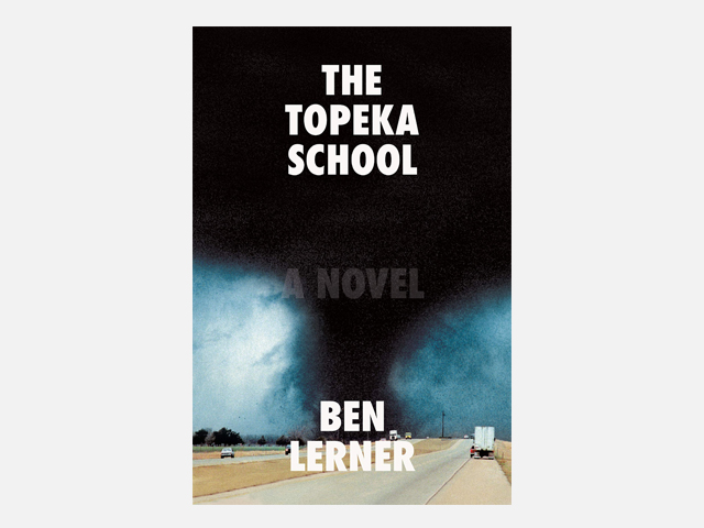 The Topeka School: A Novel.