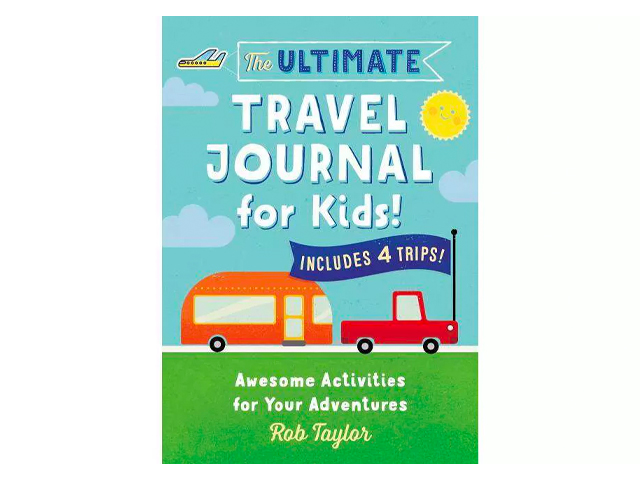The Ultimate Travel Journal for Kids.