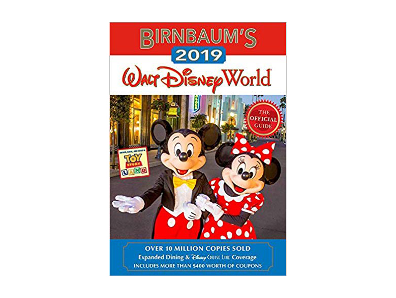 Birnbaum's 2019 Walt Disney World: The Official Guide