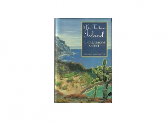 Book called "My Father's Island: A Galapagos Quest" 
