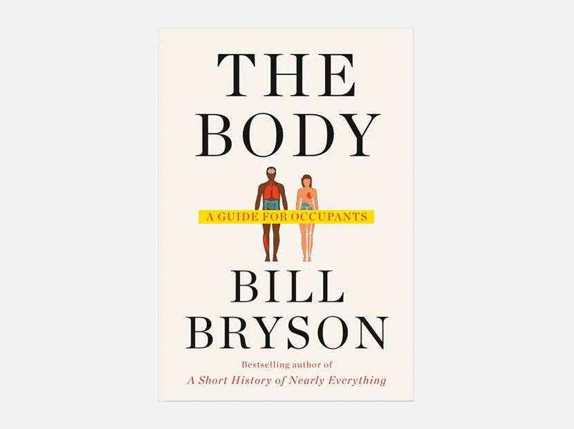 The Body: A Guide for Occupants.